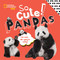 So Cute! Pandas by Crispin Boyer, 9781426333637