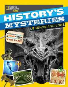 History's Mysteries: Legends and Lore - 9781426334634 by Anna Claybourne