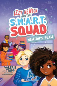 Izzy Newton and the S.M.A.R.T. Squad: Newton's Flaw (Book 2) - 9781426371530 by Valerie Tripp