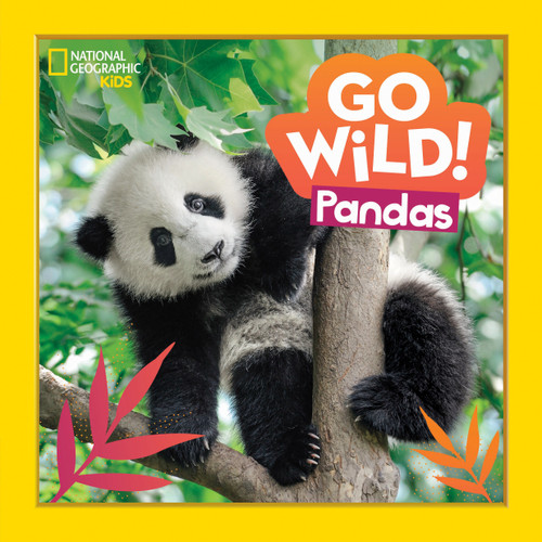 Go Wild! Pandas by Margie Markarian, 9781426371608
