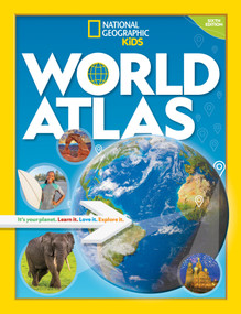 National Geographic Kids World Atlas, 6th Edition - 9781426372292 by National Geographic, 9781426372292