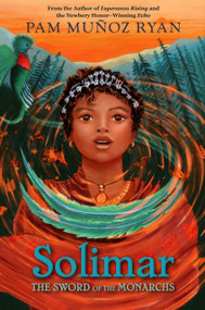 Solimar (The Sword of the Monarchs) - 9781484728352 by Pam Munoz Ryan