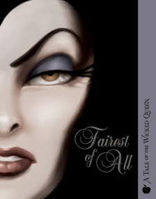 Fairest of All (A Tale of the Wicked Queen) - 9781368011464 by Serena Valentino