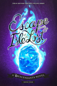 Escape from the Isle of the Lost (A Descendants Novel) by Melissa de la Cruz, 9781368020053