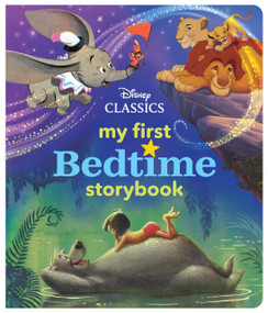My First Disney Classics Bedtime Storybook by Disney Books, 9781368028103