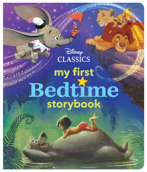 My First Disney Classics Bedtime Storybook by Disney Books, 9781368028103
