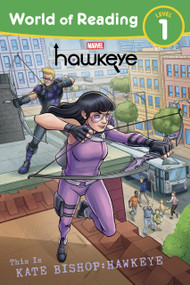 World of Reading:: This is Kate Bishop: Hawkeye by Megan Logan, 9781368074933
