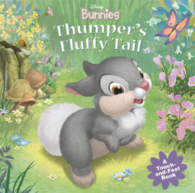 Disney Bunnies: Thumper's Fluffy Tail by Disney Books, 9781423104438