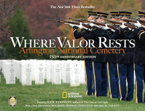 Where Valor Rests (Arlington National Cemetery) - 9781426214813 by Rick Atkinson