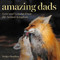 Amazing Dads (Love and Lessons From the Animal Kingdom) by Bridget Hamilton, 9781426218088