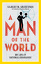 A Man of the World (My Life at National Geographic) by Gilbert M. Grosvenor, 9781426221538
