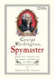 George Washington, Spymaster (How the Americans Outspied the British and Won the Revolutionary War) by Thomas B. Allen, 9781426300417