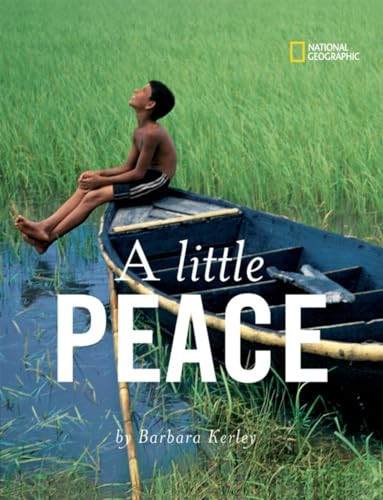 Little Peace, A by Barbara Kerley, 9781426300868