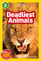 Deadliest Animals (National Geographic Kids Readers, Level 3) - 9781426307577 by Melissa Stewart, National Geographic Kids