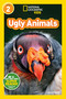 Ugly Animals (National Geographic Kids Readers, Level 2) - 9781426321290 by Laura Marsh, National Geographic Kids, 9781426321290