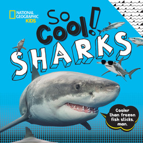 So Cool! Sharks by Crispin Boyer, 9781426333613