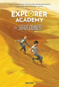 Explorer Academy: The Star Dunes (Book 4) - 9781426336829 by Trudi Trueit