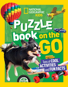 National Geographic Kids Puzzle Book: On the Go by National Geographic, Kids, 9781426339202