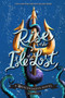 Rise of the Isle of the Lost-A Descendants Novel (A Descendants Novel) by Melissa de la Cruz, 9781484781289