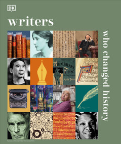 Writers Who Changed History by DK, James Naughtie, 9780744096958
