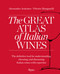 The Great Atlas of Italian Wines by Alessandro Avataneo, Vittorio Manganelli, 9788891838551