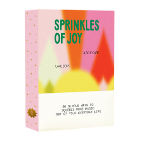 Sprinkles of Joy (An Inspirational Card Deck to Help You Discover More Joy Each Day) by Sophie Cliff, Blue Star Press, 9781958803295