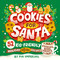 Cookies for Santa (52 Kid-Friendly Holiday Baking Recipes) by Pia Imperial, Risa Rodil, 9780593750940