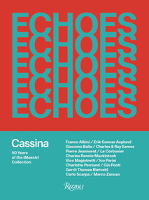 Echoes (Cassina. 50 Years of iMaestri) by Ivan Mietton, 9788891838582