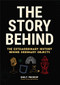 The Story Behind (The Extraordinary History Behind Ordinary Objects) - 9781684812707 by Emily Prokop, 9781684812707