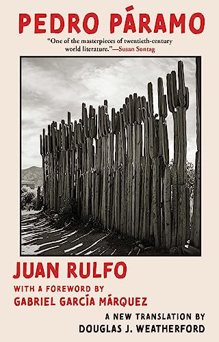 Pedro Páramo by Juan Rulfo, Douglas J. Weatherford, Gabriel García Márquez, 9780802160935