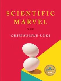 Scientific Marvel (Poems) by Chimwemwe Undi, 9781487012250