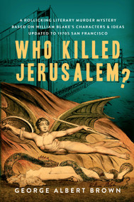 Who Killed Jerusalem? - 9781737774426 by George Brown, 9781737774426