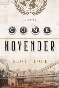Come November - 9798886450521 by Scott Lord, 9798886450521