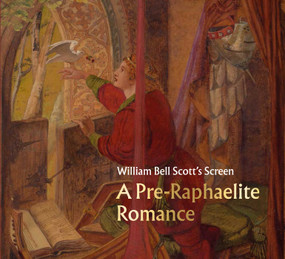 William Bell Scott's Screen (A Pre-Raphaelite Romance) by Emily Learmont, 9781911054429