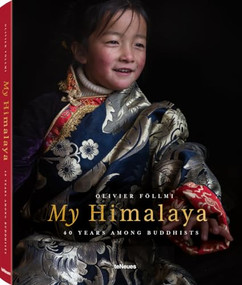 My Himalaya (4 Years Among Buddhists) - 9783961715145 by Olivier Föllmi, 9783961715145