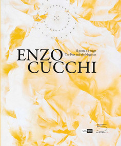 Enzo Cucchi (The Poet and the Magician) by Luigia Lonardelli, Bartolomeo Pietromarchi, 9791254600344