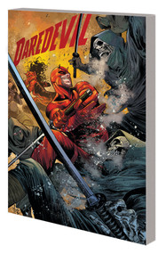 Daredevil & Elektra By Chip Zdarsky Vol. 1: The Red Fist Saga Part One by Chip Zdarsky, Marco Checchetto, Rafael De Latorre, Marco Checchetto, 9781302926113
