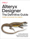 Alteryx Designer: The Definitive Guide (Simplify and Automate Your Analytics) by Joshua Burkhow, 9781098107529