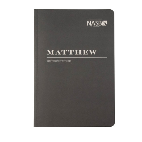 NASB Scripture Study Notebook: Matthew (NASB) by Steadfast Bibles, 9781636642185