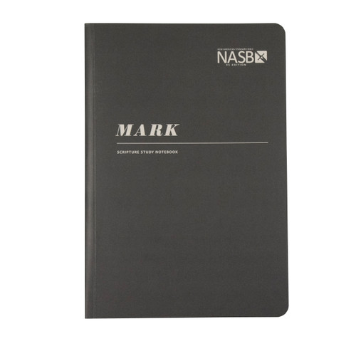 NASB Scripture Study Notebook: Mark (NASB) by Steadfast Bibles, 9781636642192