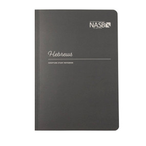 NASB Scripture Study Notebook: Hebrews (NASB) by Steadfast Bibles, 9781636642345