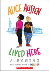 Alice Austen Lived Here - 9781338733846 by Alex Gino, 9781338733846