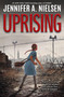 Uprising - 9781338795080 by Jennifer A. Nielsen, 9781338795080