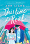 This Time It's Real - 9781338827149 by Ann Liang
