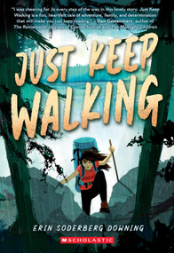 Just Keep Walking - 9781338851397 by Erin Soderberg Downing, 9781338851397