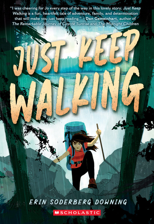 Just Keep Walking - 9781338851397 by Erin Soderberg Downing, 9781338851397