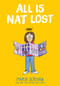 All is Nat Lost: A Graphic Novel (Nat Enough #5) - 9781338891096 by Maria Scrivan, Maria Scrivan