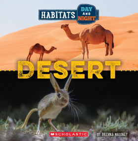 Desert (Wild World: Habitats Day and Night) - 9781339020730 by Brenna Maloney, 9781339020730