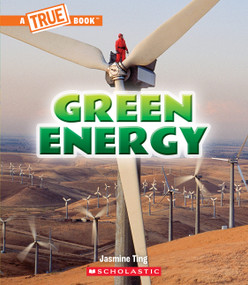 Green Energy (A True Book: A Green Future) - 9781339020914 by Jasmine Ting, 9781339020914