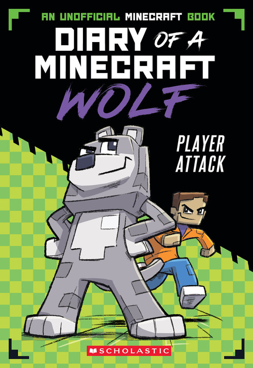 Player Attack (Diary of a Minecraft Wolf #1) by Winston Wolf, 9781339041223